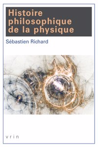 Histoire Philosophique de la Physique