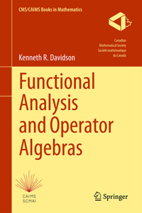 Functional Analysis and Operator Algebras