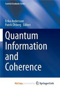 Quantum Information and Coherence