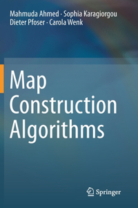 Map Construction Algorithms