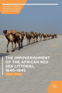 Impoverishment of the African Red Sea Littoral, 1640-1945