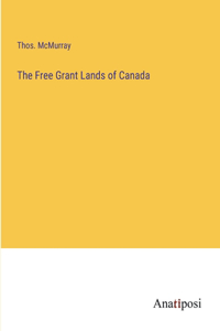 Free Grant Lands of Canada