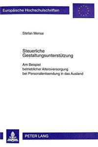 Steuerliche Gestaltungsunterstuetzung