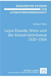 Lajos Kassák, Wien und der Konstruktivismus 1920-1926