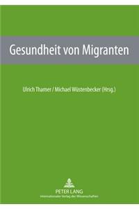Gesundheit Von Migranten