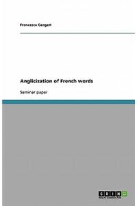 Anglicization of French Words