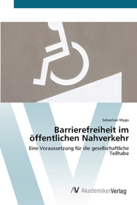 Barrierefreiheit im öffentlichen Nahverkehr