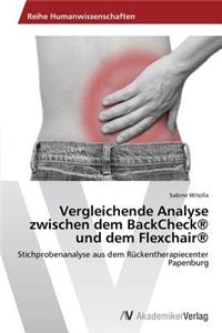 Vergleichende Analyse zwischen dem BackCheck(R) und dem Flexchair(R)