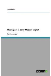 Neologism in Early Modern English