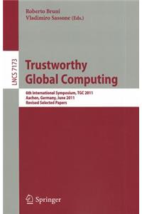 Trustworthy Global Computing