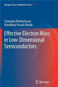 Effective Electron Mass in Low-Dimensional Semiconductors