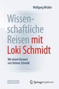 Wissenschaftliche Reisen Mit Loki Schmidt