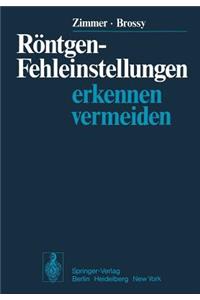 Röntgen-Fehleinstellungen