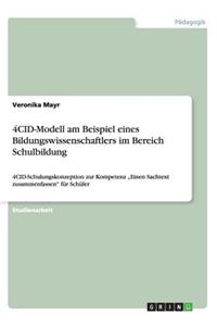 4CID-Modell am Beispiel eines Bildungswissenschaftlers im Bereich Schulbildung