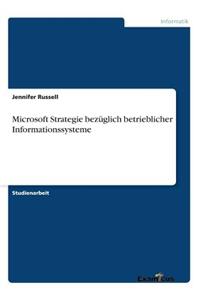 Microsoft Strategie bezüglich betrieblicher Informationssysteme