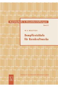 Dampfkreisläufe für Kernkraftwerke