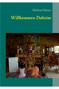 Willkommen Daheim