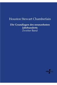 Grundlagen des neunzehnten Jahrhunderts
