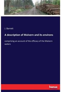 description of Malvern and its environs