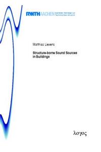Structure-Borne Sound Sources in Buildings