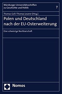 Polen Und Deutschland Nach Der Eu-Osterweiterung