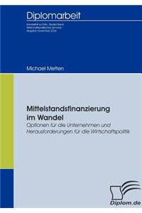 Mittelstandsfinanzierung im Wandel