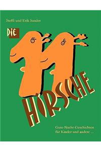 Elf Hirsche