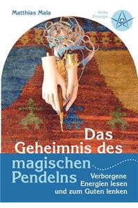 Das Geheimnis des magischen Pendelns