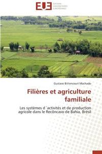 Filières Et Agriculture Familiale