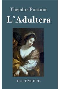 L'Adultera
