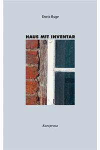 Haus mit Inventar