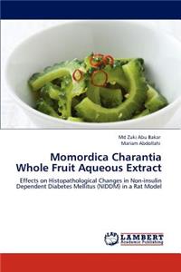 Momordica Charantia Whole Fruit Aqueous Extract