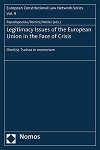Legitimacy Issues of the European Union in the Face of Crisis