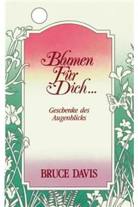 Blumen für Dich