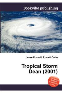 Tropical Storm Dean (2001)
