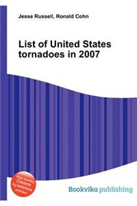 List of United States Tornadoes in 2007