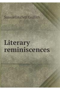 Literary Reminiscences