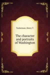 character and portraits of Washington