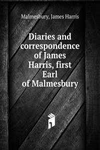 Diaries and correspondence of James Harris, first Earl of Malmesbury