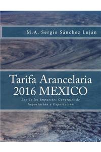 Tarifa arancelaria 2016 México