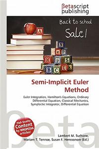 Semi-Implicit Euler Method