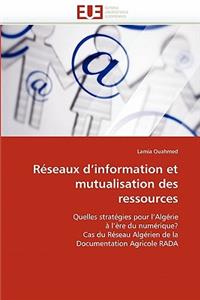 R�seaux d''information Et Mutualisation Des Ressources