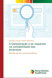 A Globalização e os impactos na contabilidade das empresas