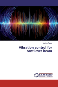 Vibration control for cantilever beam