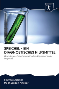 Speichel - Ein Diagnostisches Hilfsmittel