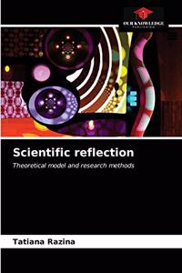 Scientific reflection