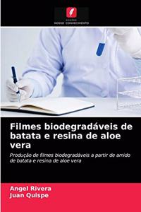 Filmes biodegradáveis de batata e resina de aloe vera