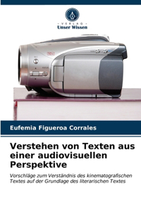 Verstehen von Texten aus einer audiovisuellen Perspektive