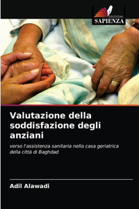 Valutazione della soddisfazione degli anziani