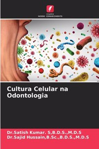 Cultura Celular na Odontologia